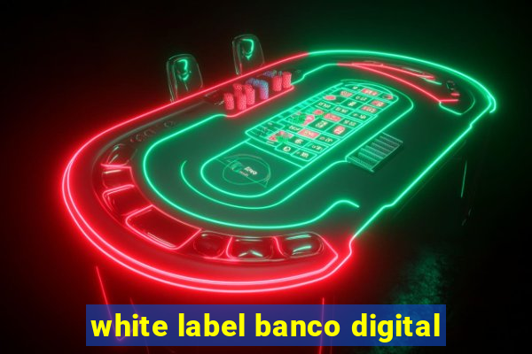 white label banco digital